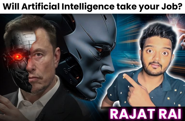 Rajat Rai: Will Artificial Intelligence take your Job?