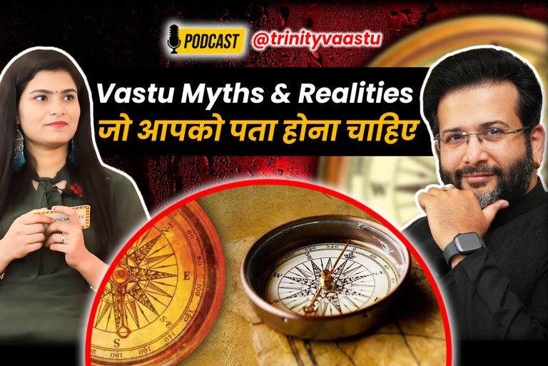 Sahil Jain: Vastu Shastra Myths and Realties