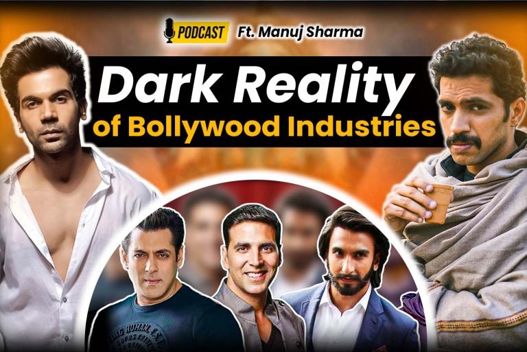 Manuj Sharma: Dark Reality of Bollywood Industries